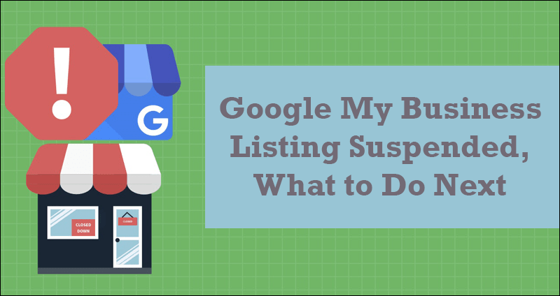 google-my-business-listing-suspended