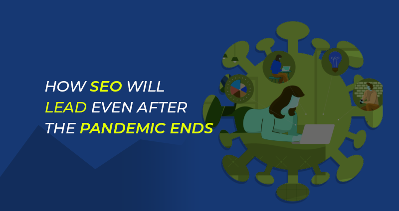 SEO after Pandemic